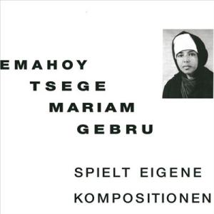 Emahoy Tsege-Mariam Gebru Spielt Eigen Kompositionen LP｜tower