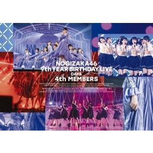 乃木坂46 乃木坂46 9th YEAR BIRTHDAY LIVE Day4 4th MEMBERS Blu-ray Disc｜tower