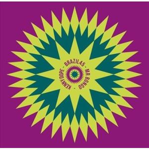 Various Artists Brazil 45, Vol. 3: Mr Bongo x Kenn...