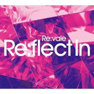Re:vale Re:flect In ［CD+オリジナルグッズ(ペーパーキャンバスA