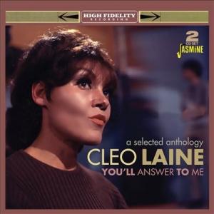 Cleo Laine You'll Answer To Me: A Selected Antholo...