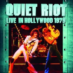 Quiet Riot Hollywood 1979 CD
