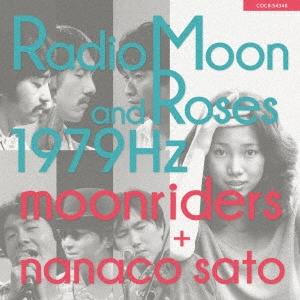 ムーンライダーズ Radio Moon and Roses 1979Hz CD