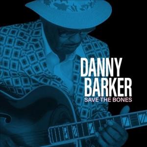 Danny Barker Save the Bones＜限定盤/Translucent Gray＞ ...