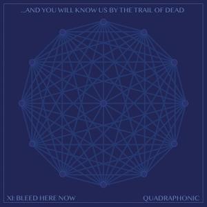 ...And You Will Know Us By The Trail Of Dead XI: B...
