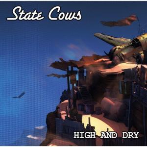 State Cows ハイ アンド ドライ CD