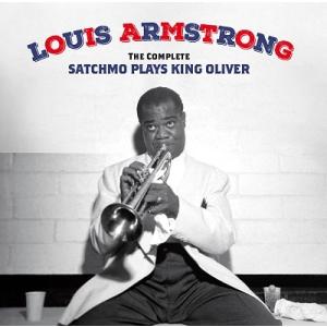 Louis Armstrong The Complete Satchmo Plays King Ol...