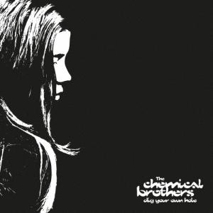 The Chemical Brothers ディグ ユア オウン ホール SHM-CD