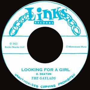 The Gaylads LOOKING FOR A GIRL 7inch Single