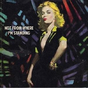 The Wedding Present &amp; Friends NOT FROM WHERE I'M S...