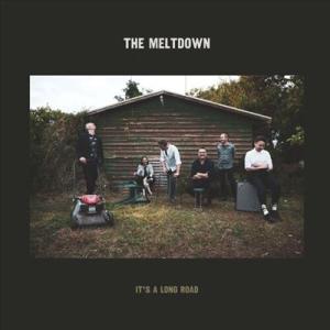 The Meltdown It's A Long Road LP