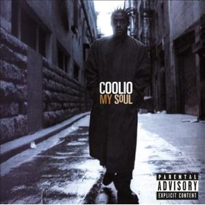 Coolio My Soul (25th Anniversary) CD