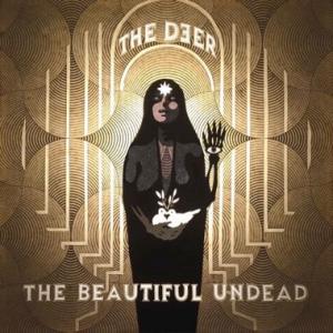 The Deer The Beautiful Undead CD