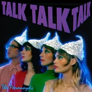 The Paranoyds Talk Talk Talk＜限定盤/Colored Vinyl＞ LP