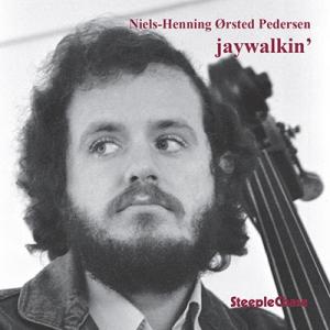 Niels-Henning Orsted Pedersen Jaywalkin&apos;＜タワーレコード限定...