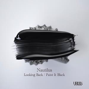 Nautilus A1.Looking Back/B1.Paint It Black  7inch Single
