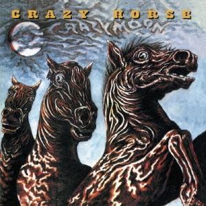 Crazy Horse クレイジー・ムーン CD