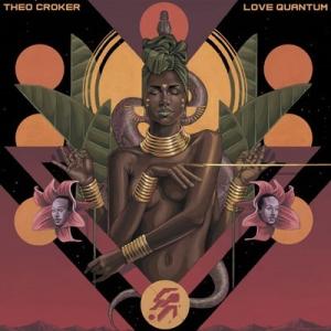 Theo Croker Love Quantum  LP