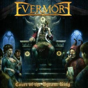 Evermore Court Of The Tyrant King CD
