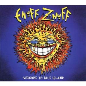 Enuff Z'Nuff Welcome To Blue Island CD