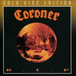 Coroner R.I.P. CD