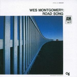 Wes Montgomery ロード・ソング SHM-CD