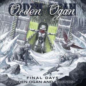 Orden Ogan Final Days: Orden Ogan And Friends CD