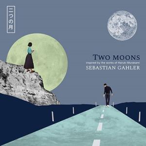 Sebastian Gahler Two Moons CD