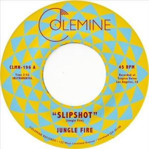 Jungle Fire Slipshot/Pico Union 7inch Single