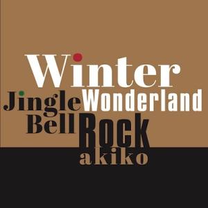 akiko (Jazz) Winter Wonderland / Jingle Bell Rock ...