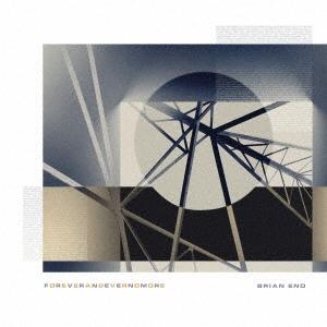 Brian Eno FOREVERANDEVERNOMORE CD