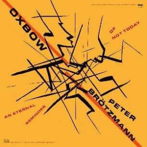 Oxbow An Eternal Reminder Of Not Today - Live At Moers CD