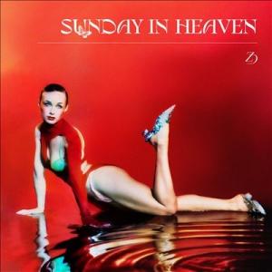 Zella Day - Sunday In Heaven CD アルバム 輸入盤