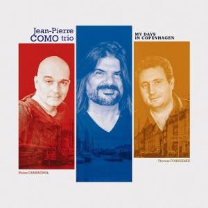 Jean-Pierre Como Trio My Days In Copenhagen CD
