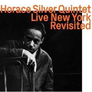 Horace Silver Live New York Revisited CD