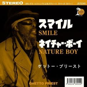 Ghetto Priest Smile / Nature Boy 7inch Single