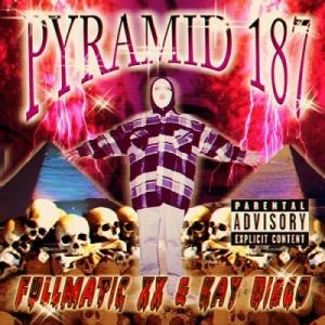 FULLMATIC XX PYRAMID 187 7inch Single