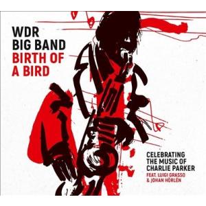 The WDR Big Band Birth Of A Bird LP
