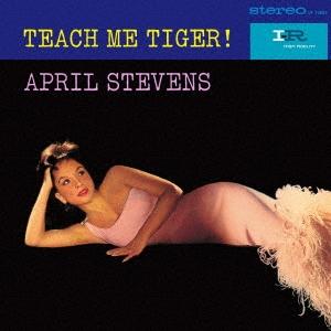 April Stevens ティーチ・ミー・タイガー!＜限定盤＞ CD
