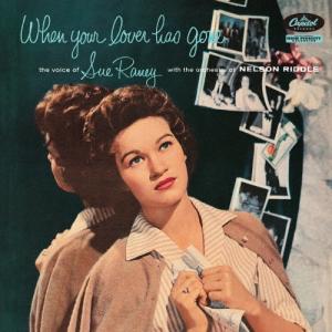 Sue Raney ホエン ユア ラヴァー ハズ ゴーン CD