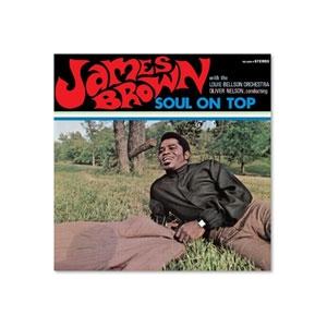 James Brown Soul On Top＜限定盤＞ LP