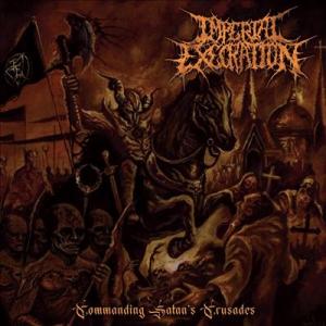 Imperial Execration Commanding Satan's Crusades CD