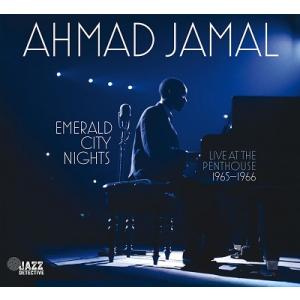 Ahmad Jamal Emerald City Nights: Live At The Penth...