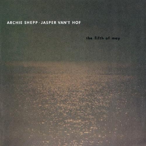 Archie Shepp ザ・フィフス・オブ・メイ＜期間限定価格盤＞ CD