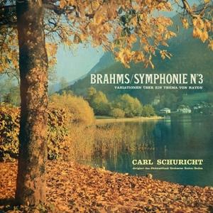 カール・シューリヒト ブラームス: 交響曲第3番、ハイドンの主題による変奏曲 CD-R