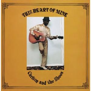 Carlton &amp; The Shoes This Heart of Mine＜限定盤＞ LP