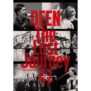DEEN The Last Journey 47 〜扉〜 -tour documentary film- DVD  特典あり