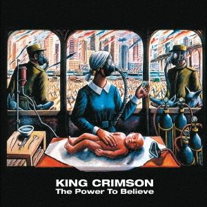 King Crimson ザ パワー トゥ ビリーヴ SHM-CDエディション SHM-CD