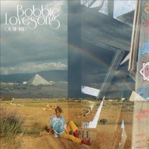 Bobbie Lovesong On The Wind LP