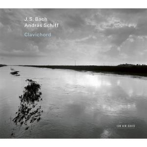 アンドラーシュ・シフ J.S.バッハ: クラヴィコード CD